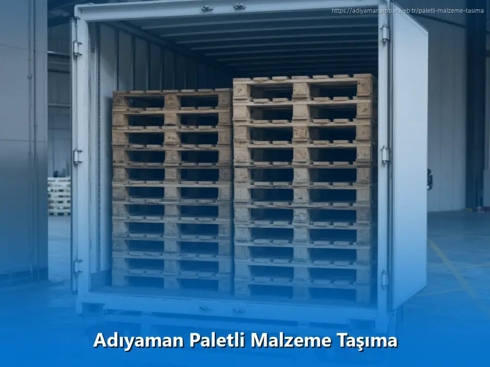 Adıyaman Paletli Malzeme Taşıma