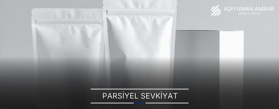 Adıyaman Parsiyel Malzeme Ambar Firmaları
